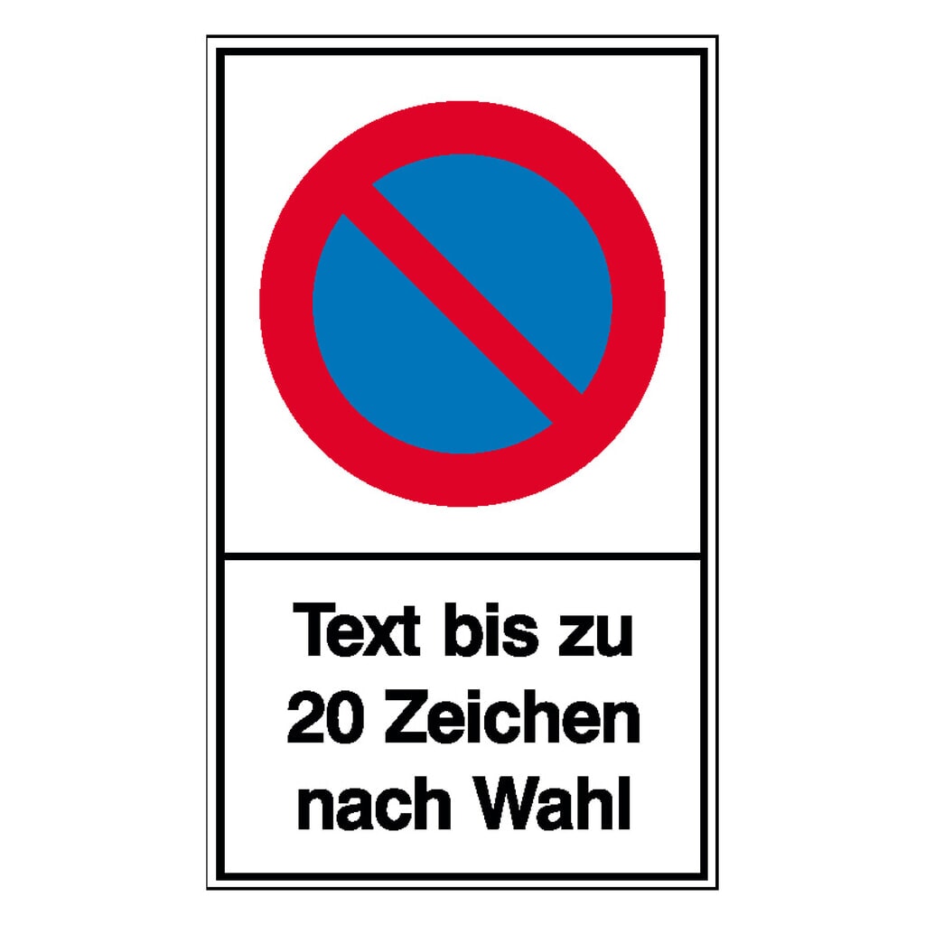Halteverbotsschild, eingeschränkt, Text nach Wunsch